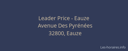 Leader Price - Eauze