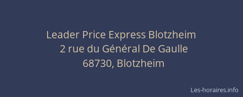 Leader Price Express Blotzheim