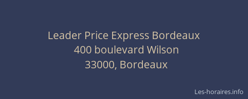 Leader Price Express Bordeaux