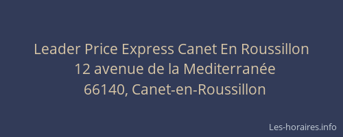 Leader Price Express Canet En Roussillon