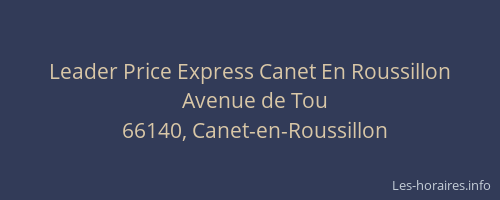 Leader Price Express Canet En Roussillon