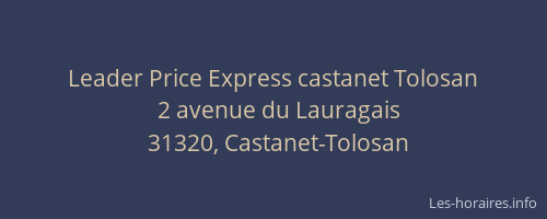 Leader Price Express castanet Tolosan