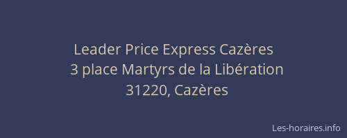 Leader Price Express Cazères