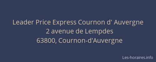 Leader Price Express Cournon d' Auvergne
