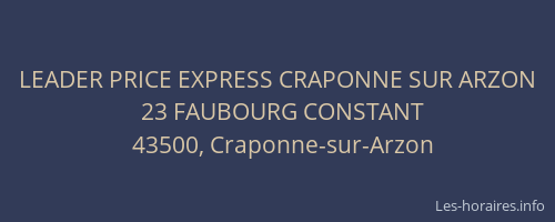LEADER PRICE EXPRESS CRAPONNE SUR ARZON