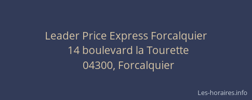 Leader Price Express Forcalquier