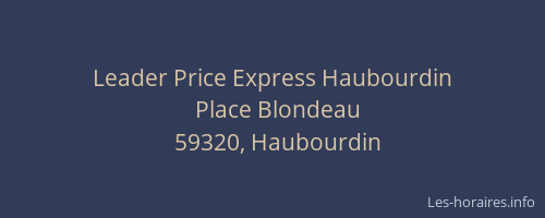 Leader Price Express Haubourdin