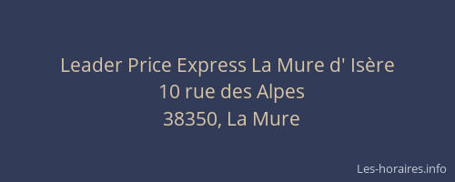 Leader Price Express La Mure d' Isère