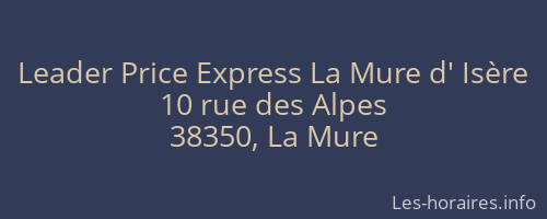 Leader Price Express La Mure d' Isère