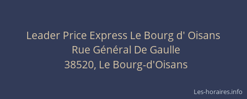 Leader Price Express Le Bourg d' Oisans