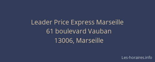 Leader Price Express Marseille