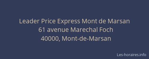 Leader Price Express Mont de Marsan