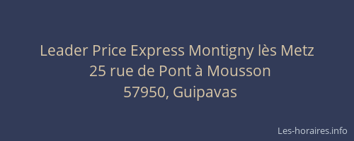 Leader Price Express Montigny lès Metz