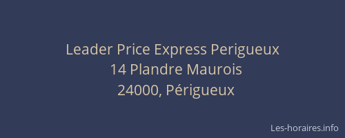 Leader Price Express Perigueux