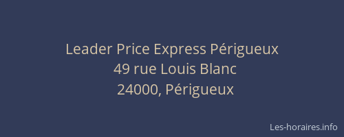 Leader Price Express Périgueux