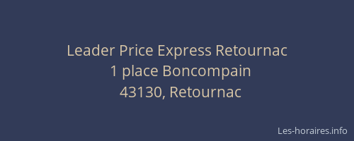 Leader Price Express Retournac