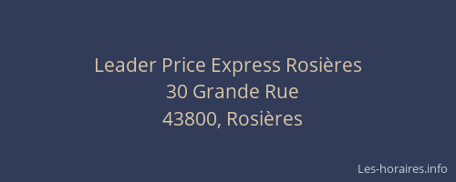 Leader Price Express Rosi&egrave;res