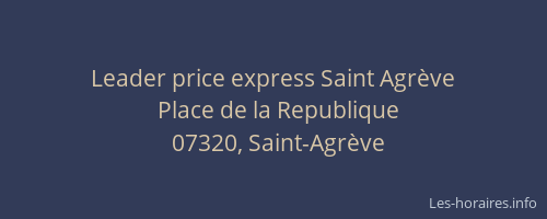 Leader price express Saint Agrève