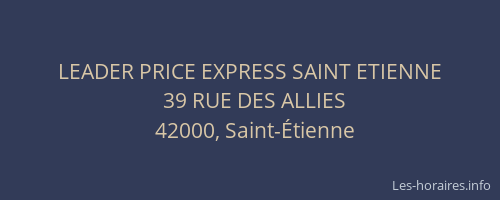 LEADER PRICE EXPRESS SAINT ETIENNE