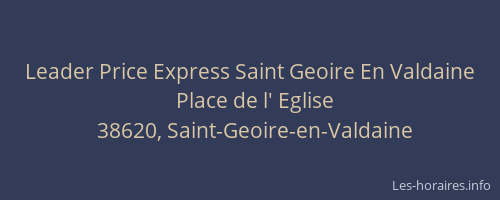 Leader Price Express Saint Geoire En Valdaine