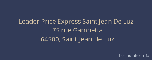 Leader Price Express Saint Jean De Luz