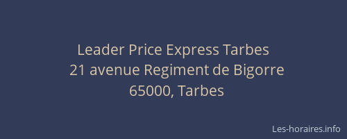 Leader Price Express Tarbes