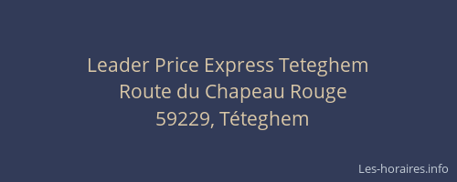 Leader Price Express Teteghem