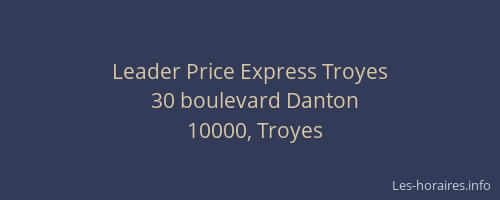 Leader Price Express Troyes