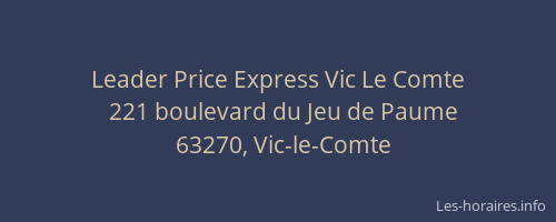 Leader Price Express Vic Le Comte