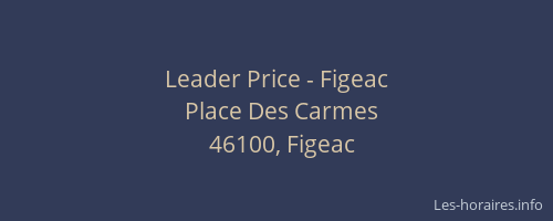 Leader Price - Figeac