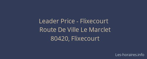 Leader Price - Flixecourt