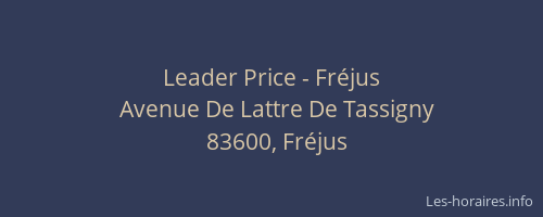 Leader Price - Fréjus
