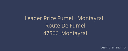 Leader Price Fumel - Montayral