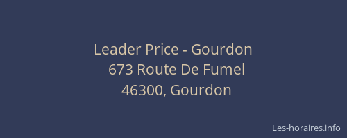 Leader Price - Gourdon