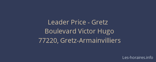 Leader Price - Gretz