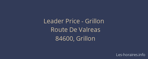 Leader Price - Grillon