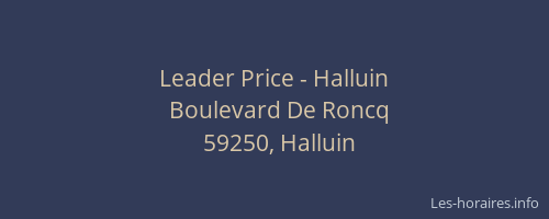 Leader Price - Halluin