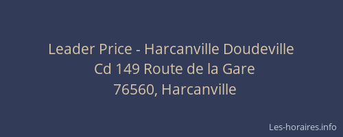 Leader Price - Harcanville Doudeville