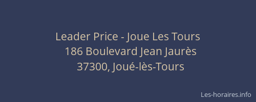 Leader Price - Joue Les Tours