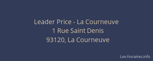 Leader Price - La Courneuve