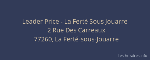 Leader Price - La Ferté Sous Jouarre