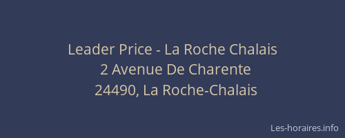 Leader Price - La Roche Chalais