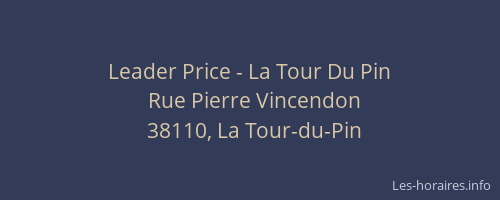 Leader Price - La Tour Du Pin