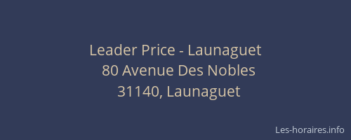 Leader Price - Launaguet