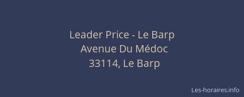 Leader Price - Le Barp