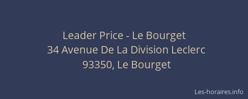 Leader Price - Le Bourget