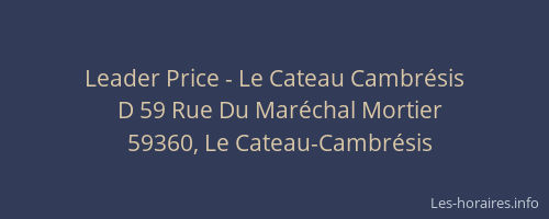 Leader Price - Le Cateau Cambrésis