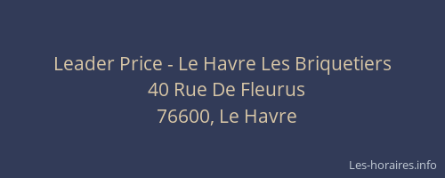 Leader Price - Le Havre Les Briquetiers