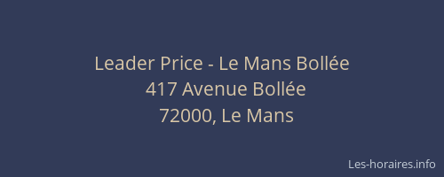 Leader Price - Le Mans Bollée