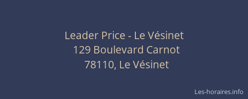 Leader Price - Le V&eacute;sinet